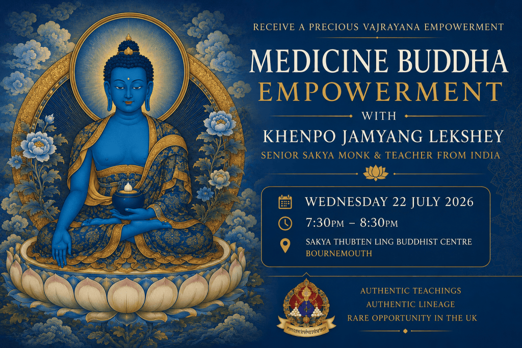 Medicine Buddha Empowerment UK 2026 poster with Khenpo Jamyang Lekshey at Sakya Thubten Ling Buddhist Centre, Bournemouth on Wednesday 22 July 2026.